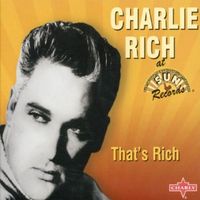 Charlie Rich - That's Rich